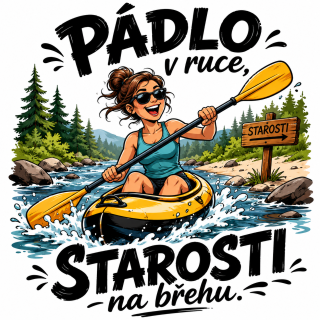 NAŽEHLOVAČKA - Pádlo v ruce, starosti na břehu.