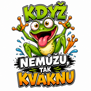 NAŽEHLOVAČKA - Když nemůžu, tak kváknu